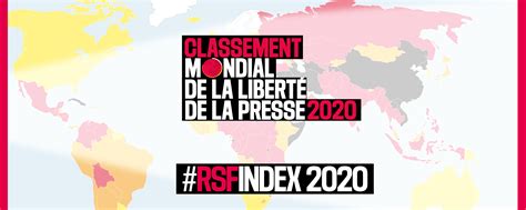 Classement Mondial De La Libert De La Presse Nous Entrons Dans