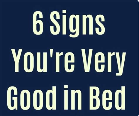 6 Signs That You Are Very Good In Sex Healthfitnesstips