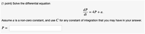 SOLVED Point Solve The Differential Equation 4P A Assume Non Zero