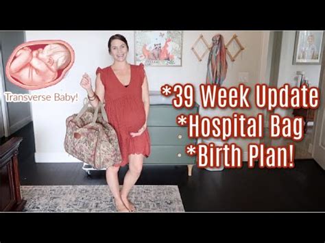 39 Week Pregnancy Update Breech Baby What S In My Hospital Bag My