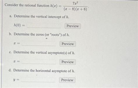 Solved Consider The Rational Function H X X−8 X 6 7x2 A