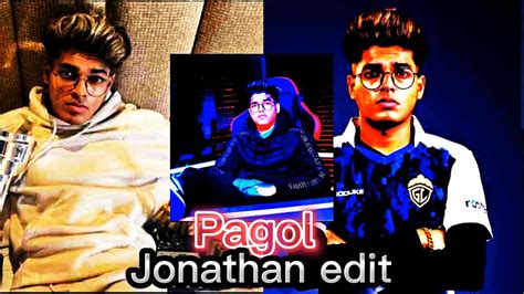 Jonathan Edit Video Jonathan Edit Status Jonathan Gaming Youtube