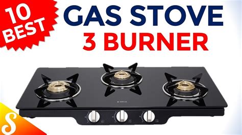 Best Gas Stoves In India With Price Burner Gas Stove Brands