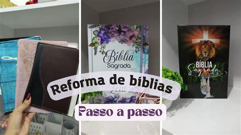 Passo A Passo Reforma De B Blia Reformei Uma B Blia Grande Youtube