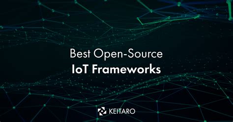 Best Open Source Iot Frameworks Keitaro