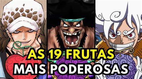 As 19 AKUMA NO MI Mais Poderosas De One Piece Onepiece Luffy