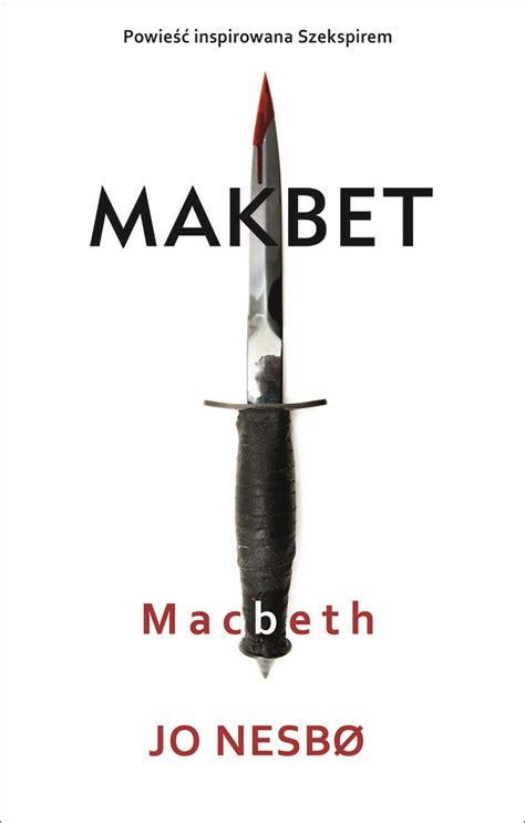 Makbet Macbeth Nesbo Jo Ksi Ka W Empik