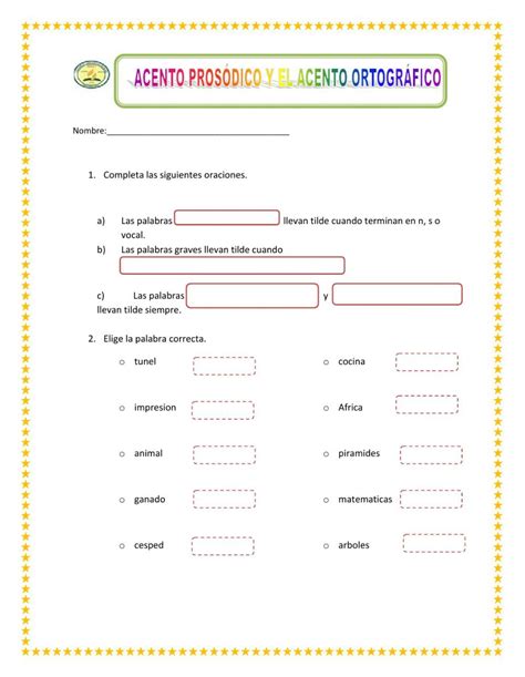 Ejercicio de Acento prosódico y ortográfico Acento ortografico