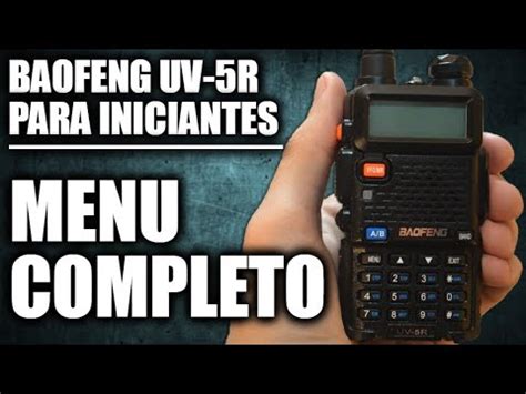 Configura O B Sica Do Radio Baofeng Uv R Para Iniciantes Youtube