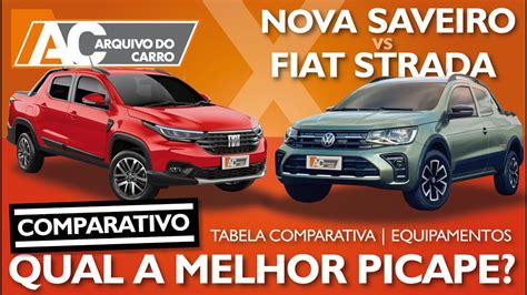 COMPARATIVO NOVA VW SAVEIRO 2024 X FIAT STRADA 2024 QUAL A MELHOR