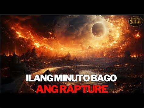 Pinaleng Minuto Bago Ang Rapture Baka Gusto Mong Panuorin Itong