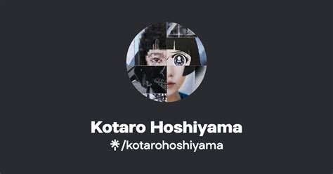 Kotaro Hoshiyama Twitter Instagram Facebook Linktree