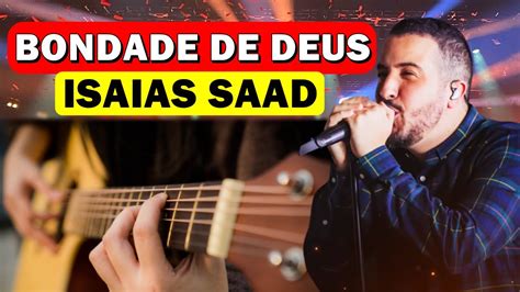 Bondade De Deus Viol O Isaias Saad Letra Aula De Viol O Simplificada