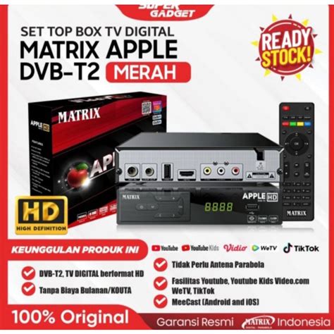 Jual Receiver TV Set Top BOX Matrix Apple DVB T2 Digital Apel STB HDMI