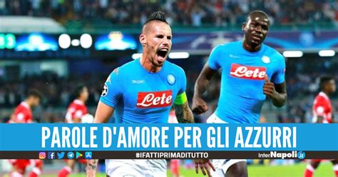 Hamsik E Koulibaly Scudetto Se Accadesse Correremo A Napoli Per