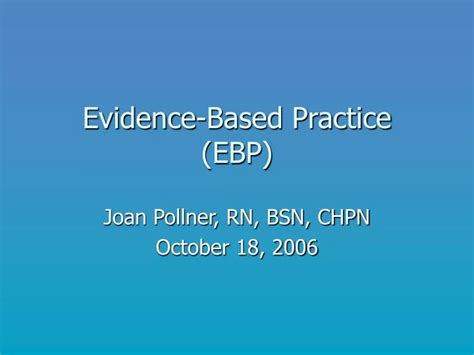 Ppt Evidence Based Practice Ebp Powerpoint Presentation Free