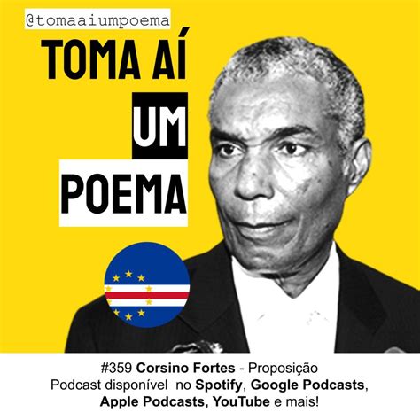 Corsino Fortes Poema Proposição Poesia Cabo Verdiana PODCAST TOMA