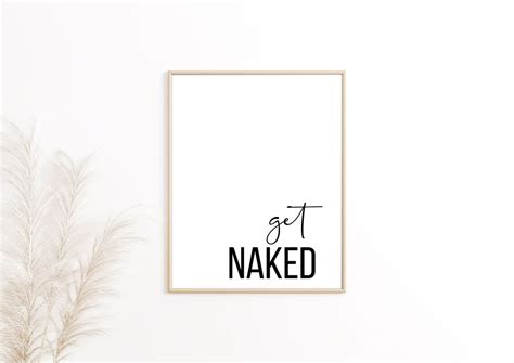 Get Naked Bathroom Print Wall Art Home Prints Bedroom Etsy