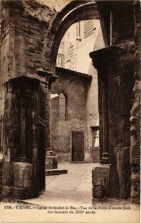 Vienne Eglise Saint Andre Le Bas Vue De La Porte D Entr E Sud Vienne