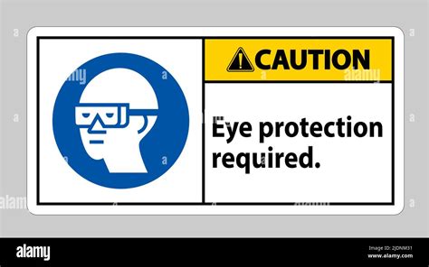 Caution Sign Eye Protection Required On White Background Stock Vector