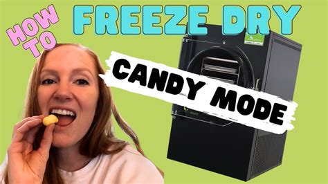 Candy Mode Harvest Right Freeze Dryer Youtube