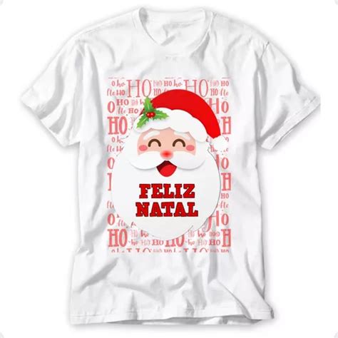 Camiseta Natal Família Camisa Papai Noel Blusa Feliz Natal MercadoLivre