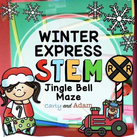 Polar Express Jingle Bell Maze Read Aloud Stem Activity — Carly And