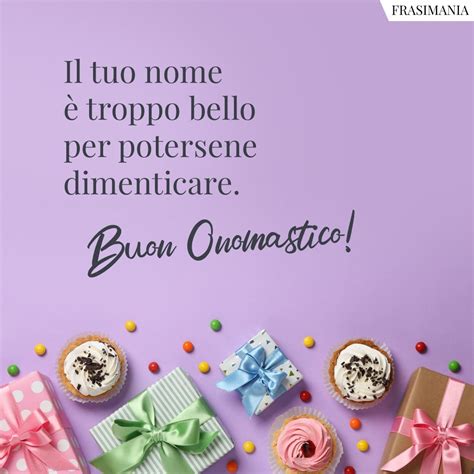 Frasi Di Auguri Di Buon Onomastico Con Immagini