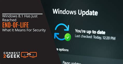 Windows 8 1 Has Just Reached End Of Life What It Means For Security