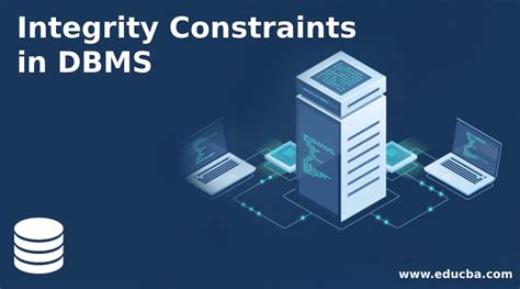 Integrity Constraints In DBMS Types Of Integrity Constraints In DBMS