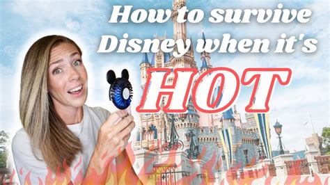 Disney World Tips For The Summer HEAT How To Survive Disney When It S