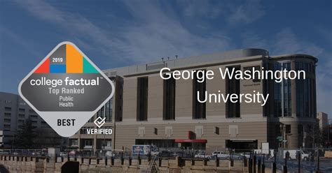 GWU Is #5 in 2019 Best Schools for Public Health Ranking - College Factual