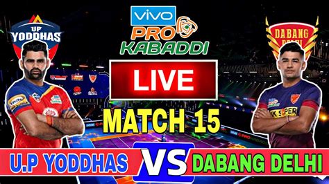 Vivo Pro Kabaddi Live Bengaluru Bulls Vs Bengal Warriors Live Blr