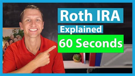 Roth Ira Explained In 60 Seconds Youtube