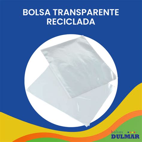 Bolsas De Polietileno Calidad Garantizada Bolsas Dulmar