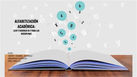 AlfabetizaciÓn AcadÉmica Leer Y Escribir En Y Para Las Disciplinas By