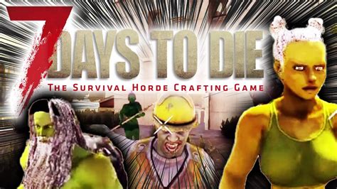 あつまれ！ゾンビ共！4人で生き残るゾンビサバイバル【7days To Die】実況♯1 ニコニコ動画