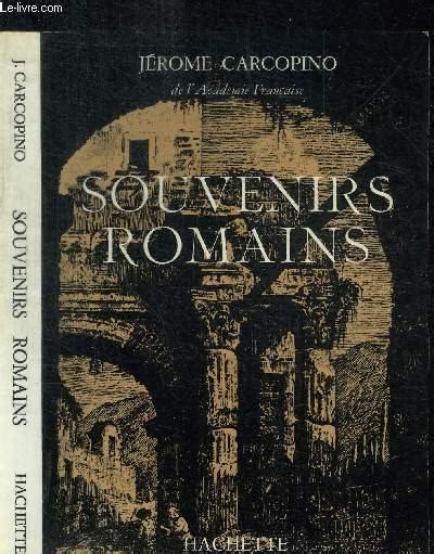 Souvenirs Romains De Carcopino Jerome Bon Couverture Souple