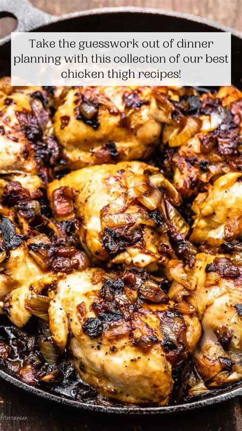 Best Chicken Thigh Recipes The Mediterranean Dish