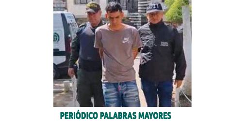 Capturado Un Hombre Para Cumplir Sentencia Condenatoria Por Violencia Intrafamiliar Periódico