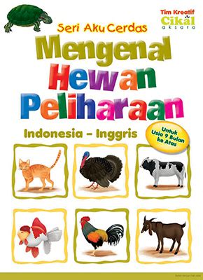 Seri Aku Cerdas; Mengenal Hewan Peliharaan - Cikal Aksara