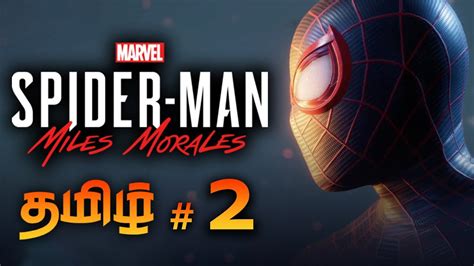 Spider Man Tamil Tamil Gameplay 2 By Prabhu Gaming PS5 Spider