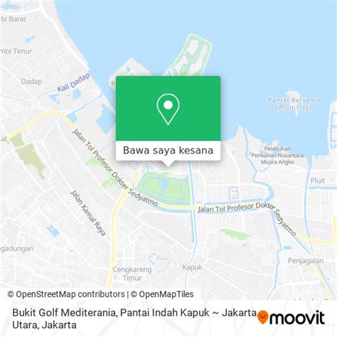 Cara Ke Bukit Golf Mediterania Pantai Indah Kapuk Jakarta Utara