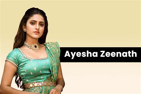 Ayesha Zeenath Age Movies And Shows Instagram Images Wikipedia