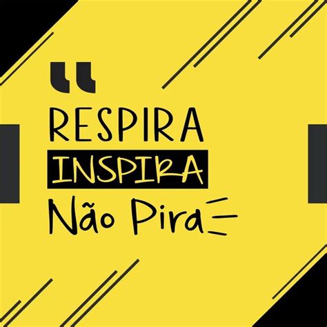 RESPIRA INSPIRA NÃO PIRA urbanarts