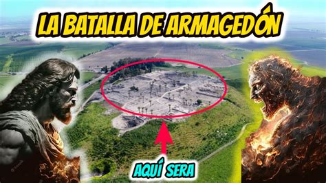 LA BATALLA DE ARMAGEDÓN EL ARMAGEDÓN DOCUMENTAL EL ARMAGEDÓN DE