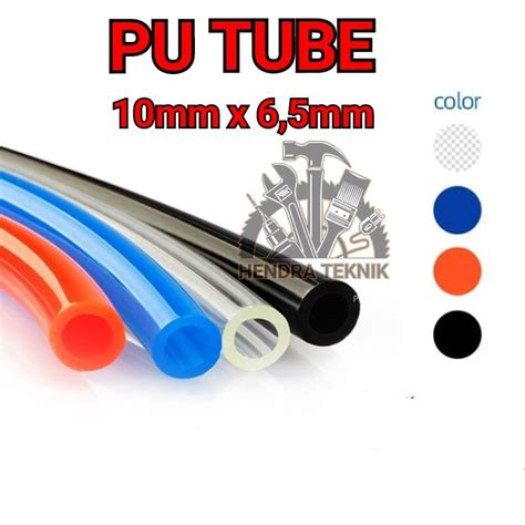 Jual Selang Pu 10mm X 65mm Selang Angin Pu Tube Selang Compressor 10x6
