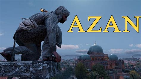 Assassin S Creed Mirage Azan Muslim Call To Prayer Youtube