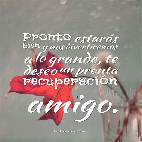 Imágenes Para Desear La Recuperación De La Salud Trato O Truco