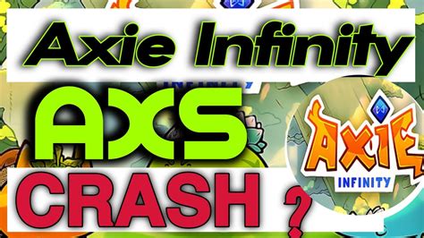 Axie Infinity News Todaywhy Crash Axie Infinity Axs Coin News Today